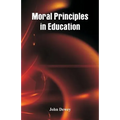 Moral Principles in Education - Paperback