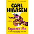 Squeeze Me - Paperback