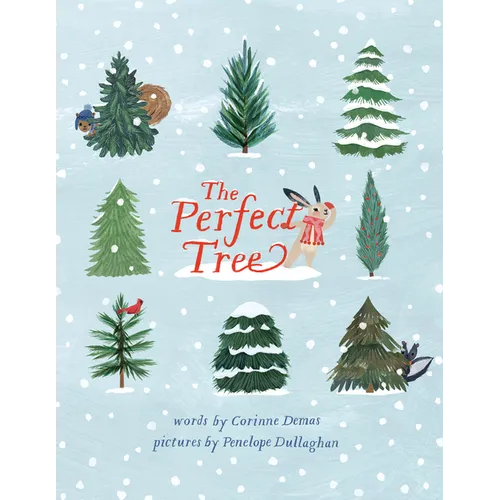 The Perfect Tree: A Picture Book - Hardcover