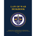 Law of War Deskbook: 2010