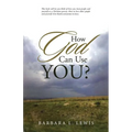 How God Can Use You? - Paperback