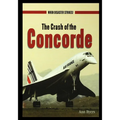 The Crash of the Concorde - Paperback