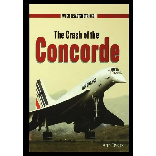 The Crash of the Concorde - Paperback