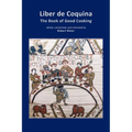 Liber de Coquina - The Book of Good Cooking - Paperback