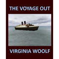 THE VOYAGE OUT VIRGINIA WOOLF Large Print: Large Print - Paperback
