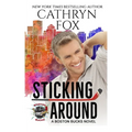 Sticking Around - Paperback