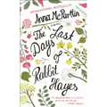 The Last Days of Rabbit Hayes - Paperback