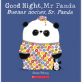 Good Night, Mr. Panda / Buenas Noches, Sr. Panda (Scholastic Bilingual) - Paperback