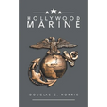 Hollywood Marine - Paperback