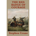 The Red Badge of Courage - Hardcover