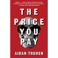 The Price You Pay - Paperback