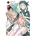 Goblin Slayer, Vol. 11 (Light Novel): Volume 11 - Paperback