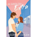 A Little Bit Extra - Paperback