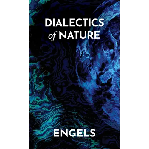 Dialectics of Nature - Hardcover