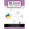 101 Extra Python Challenges with Solutions / Code Listings - Paperback