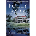 Folly Park - Paperback