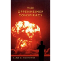 The Oppenheimer Conspiracy