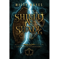 Shield & Shade - Hardcover