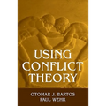 Using Conflict Theory - Paperback
