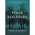 Four Soldiers - Hardcover