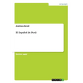 El Español de Perú - Paperback
