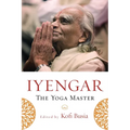 Iyengar: The Yoga Master - Paperback