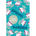 Spring Garden - Paperback