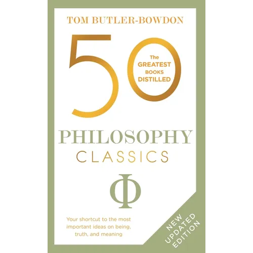 50 Philosophy Classics: Revised Edition - Paperback