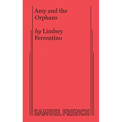 Amy and the Orphans - Paperback