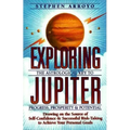 Exploring Jupiter: Astrological Key to Progress, Prosperity & Potential - Paperback