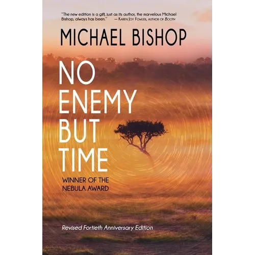 No Enemy but Time - Paperback