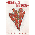Homemade Mistakes - Paperback