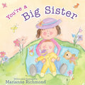 You're a Big Sister - Hardcover