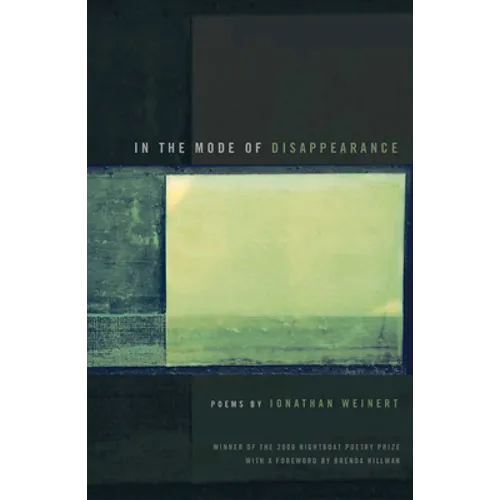 In the Mode of Disappearance: Poems - Paperback