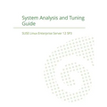 SUSE Linux Enterprise Server 12 - System Analysis and Tuning Guide - Paperback