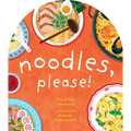 Noodles, Please! - Board Book