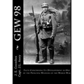 Gew 98: Facts Concerning Its Developement as One of the Principal Weapons of the World War