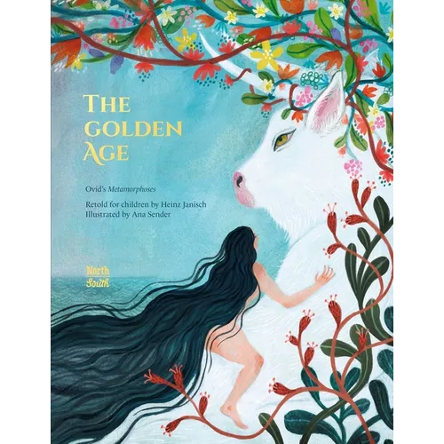 The Golden Age: Ovid's Metamorphoses - Hardcover