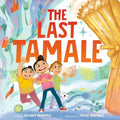 The Last Tamale - Hardcover