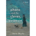 Pharo and the Clever Assassin - Paperback