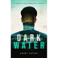 Dark Water: A Cooper M. Reid Supernatural Thriller - Paperback