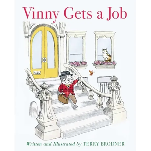 Vinny Gets a Job - Hardcover