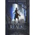 The Severed Realm - Hardcover