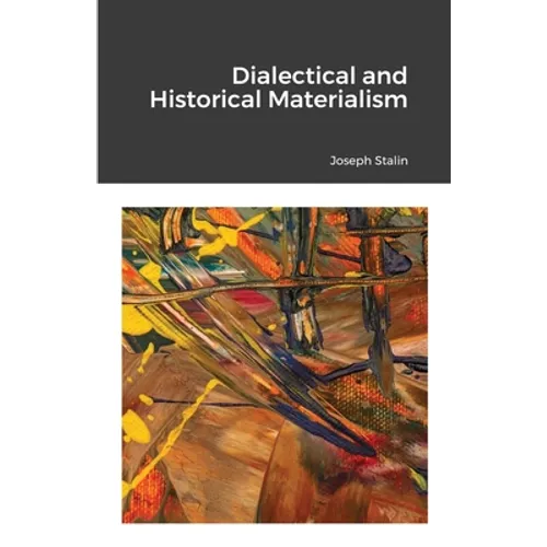 Dialectical and Historical Materialism - Paperback