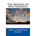 The Message of New Thought - Paperback