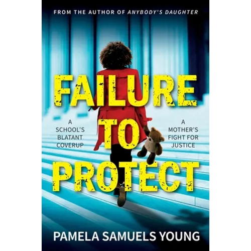 Failure to Protect - Paperback