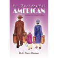 An Accidental American - Paperback