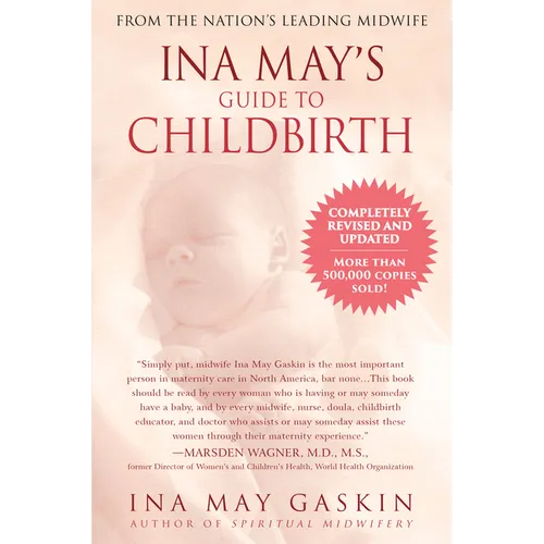 Ina May's Guide to Childbirth: Updated with New Material - Paperback