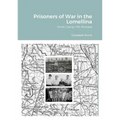 Prisoners of War in the Lomellina: Work Camp 146 Mortara
