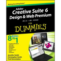 Adobe Creative Suite 6 Design and Web Premium All-In-One for Dummies - Paperback